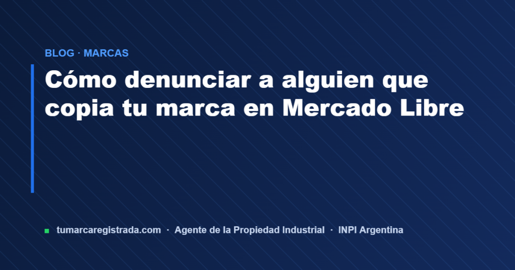 Mercado libre — Tu Marca Registrada