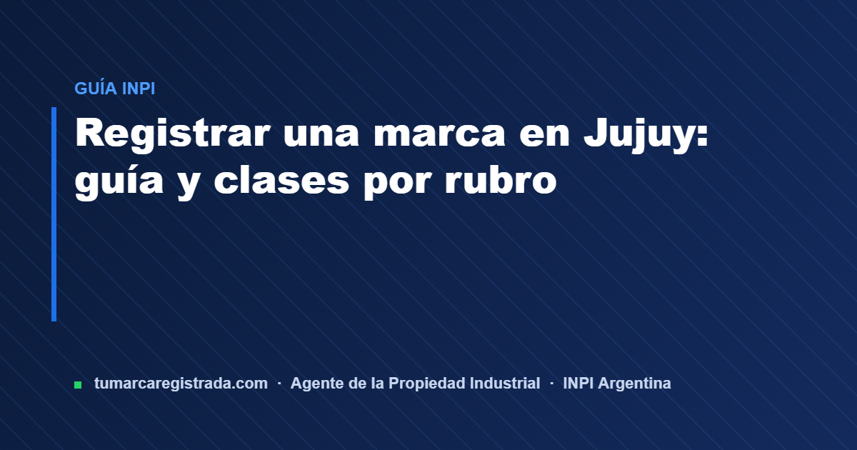 Marca registrada — guía de Tu Marca Registrada, agente INPI matrícula 3101