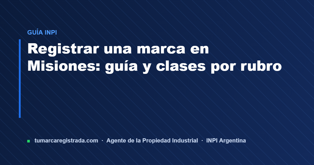 Marca registrada — guía de Tu Marca Registrada, agente INPI matrícula 3101