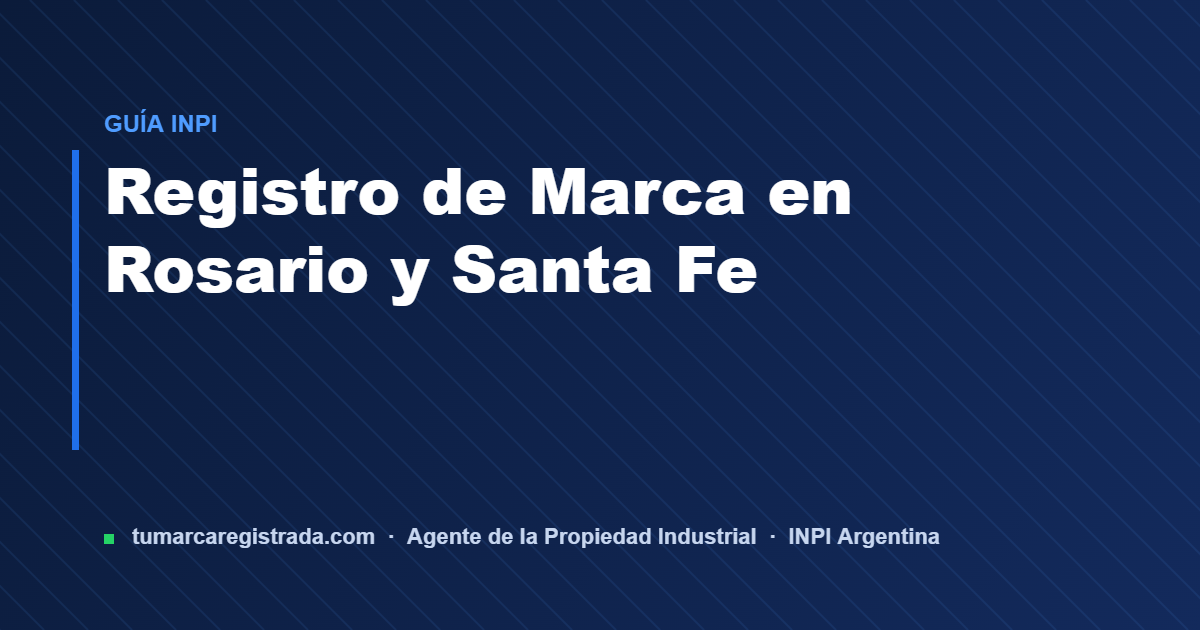 Registro de marca — guía de Tu Marca Registrada, agente INPI matrícula 3101