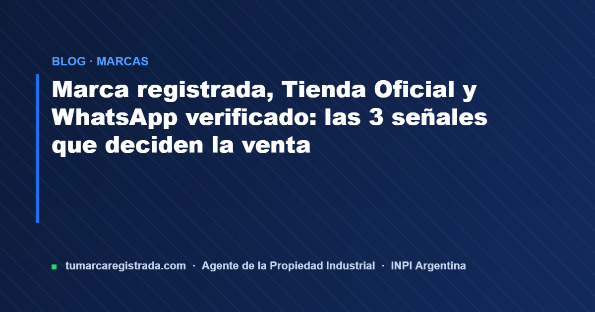 Tienda oficial — guía de Tu Marca Registrada, agente INPI matrícula 3101