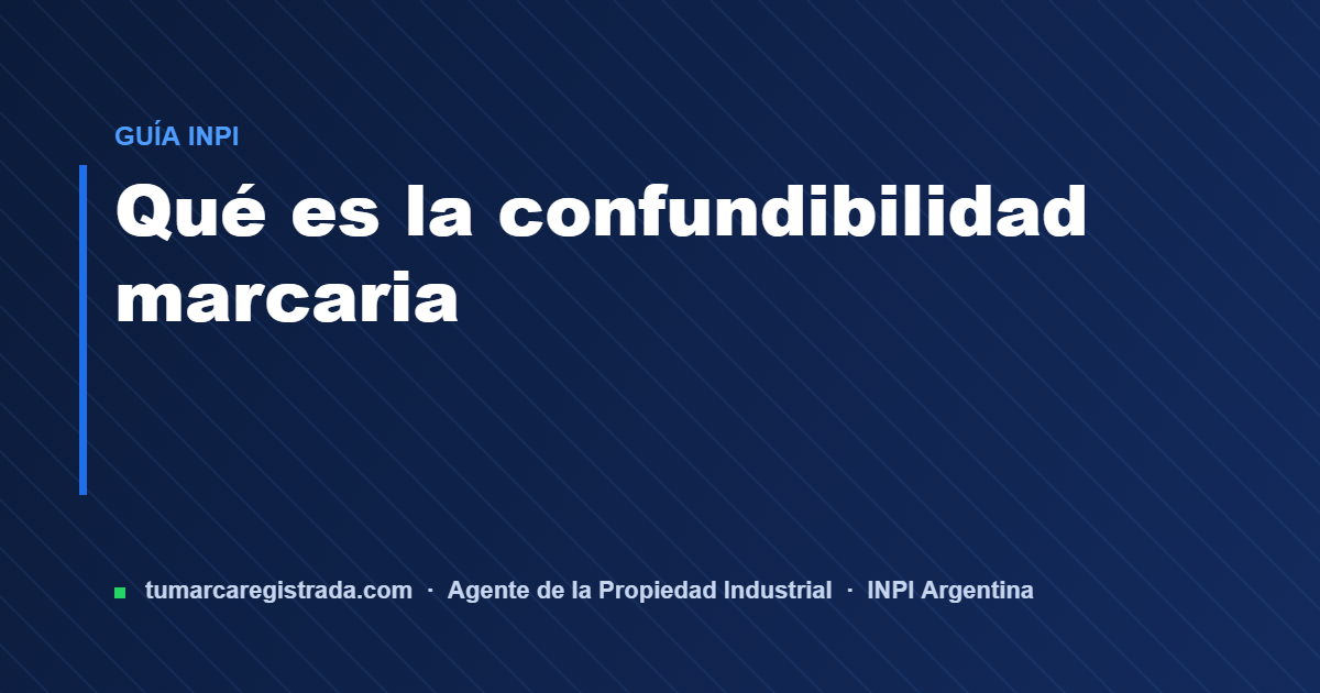 Diccionario de marcas — guía de Tu Marca Registrada, agente INPI matrícula 3101