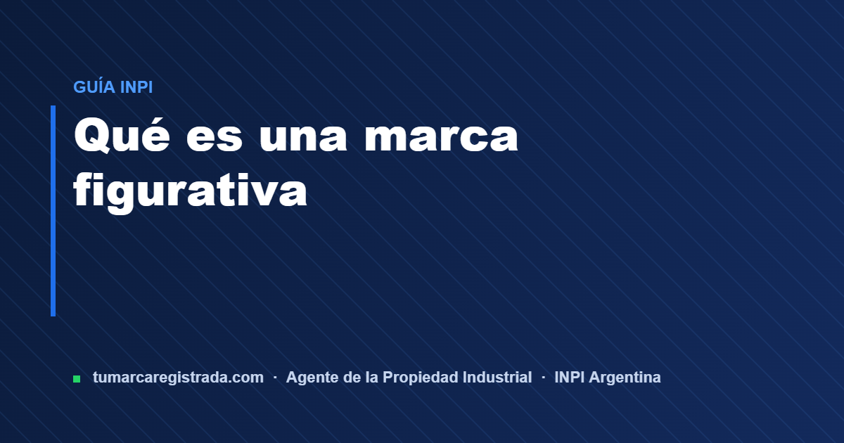 Marca figurativa — guía de Tu Marca Registrada, agente INPI matrícula 3101
