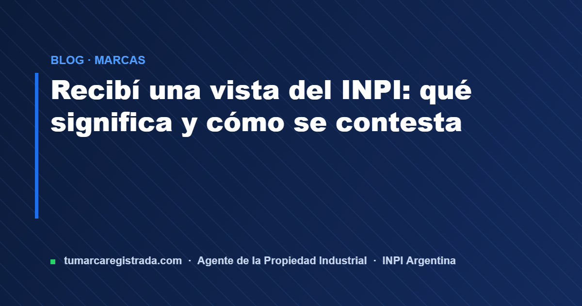 Vista del inpi — guía de Tu Marca Registrada, agente INPI matrícula 3101