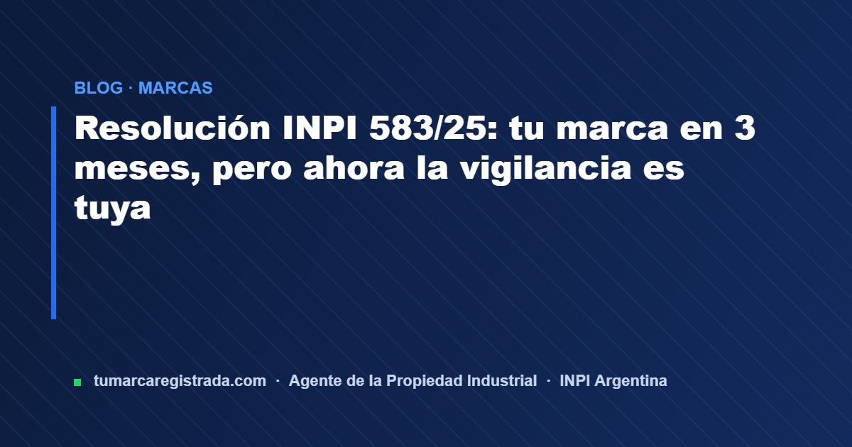 Resolucion inpi — guía de Tu Marca Registrada, agente INPI matrícula 3101